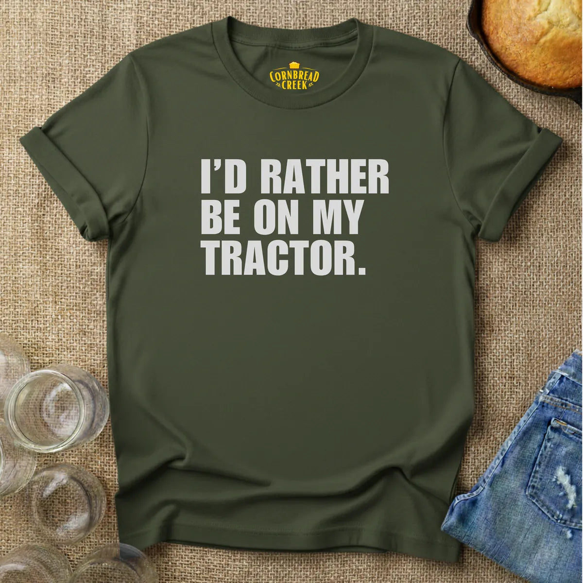 I'd Rather Be On My Tractor - Authentic Farm Life Graphic Tee T-Shirt Chicken and Rural Homestead Graphic tee Cornbread Creek