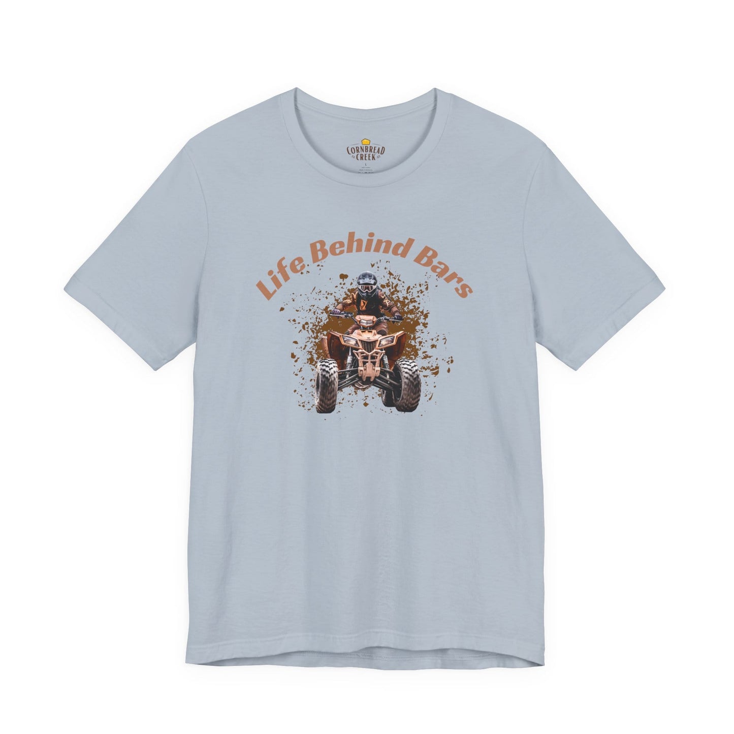 Life Behind Bars (ATV) T-Shirt Chicken and Rural Homestead Graphic tee Cornbread Creek
