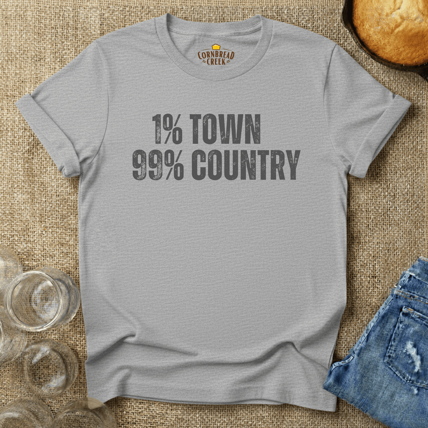 1% Town, 99% Country T-Shirt Chicken and Rural Homestead Graphic tee Cornbread Creek