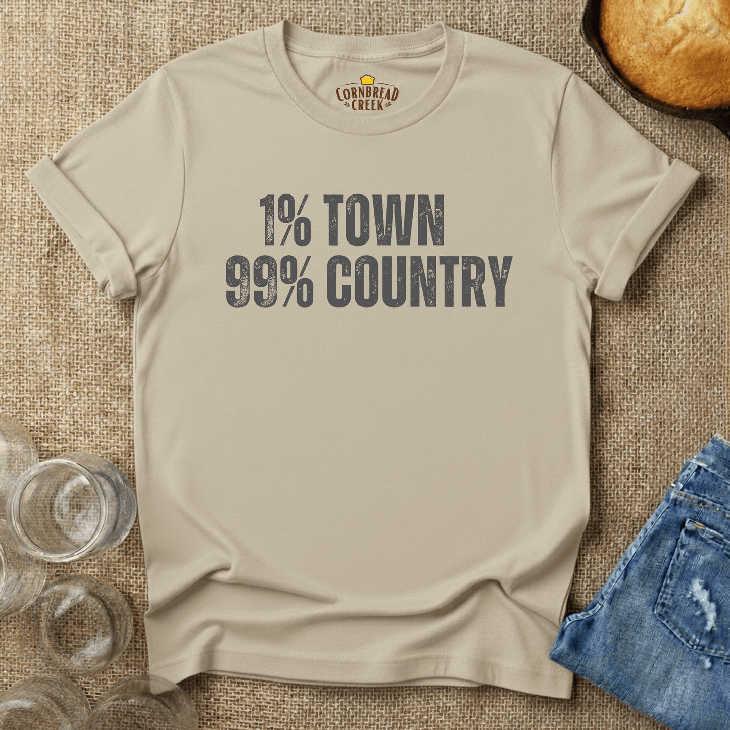 1% Town, 99% Country T-Shirt Chicken and Rural Homestead Graphic tee Cornbread Creek