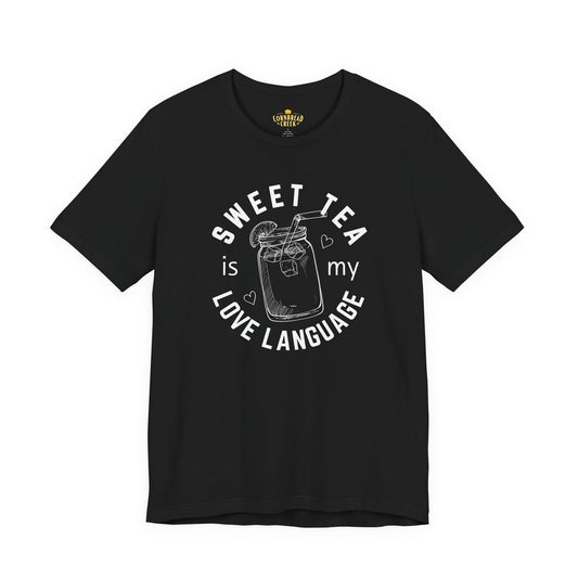 Sweet Tea Is My Love Language