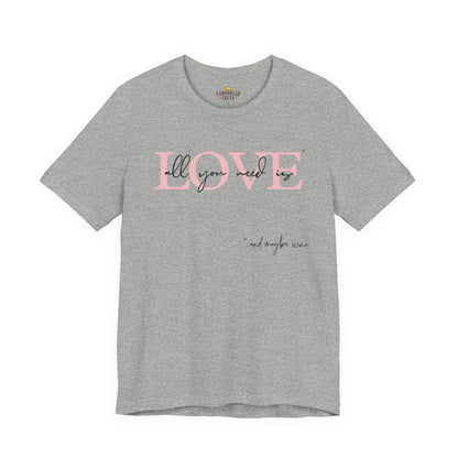 All you need is LOVE... and maybe Wine.