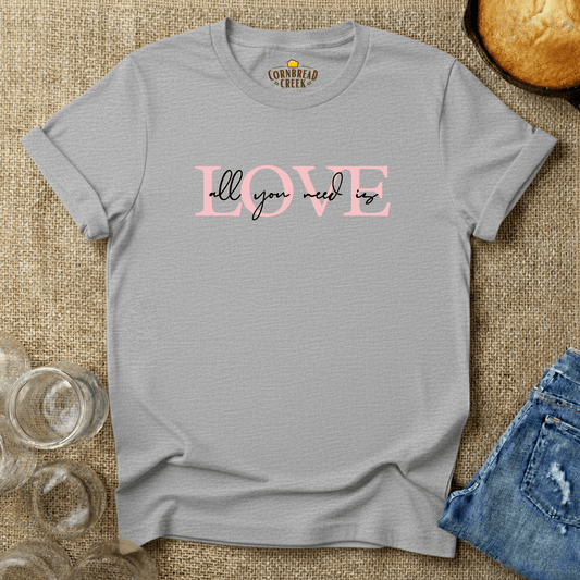 All you need is LOVE T-Shirt Chicken and Rural Homestead Graphic tee Cornbread Creek