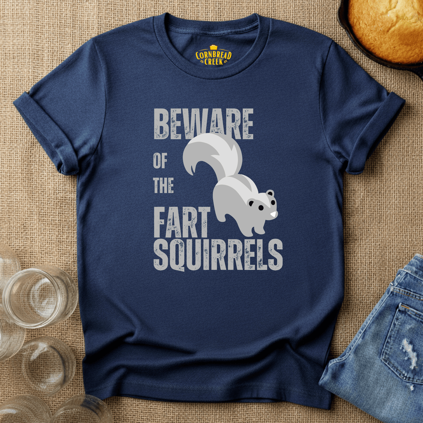 Beware Of The Fart Squirrels T-Shirt Chicken and Rural Homestead Graphic tee Cornbread Creek