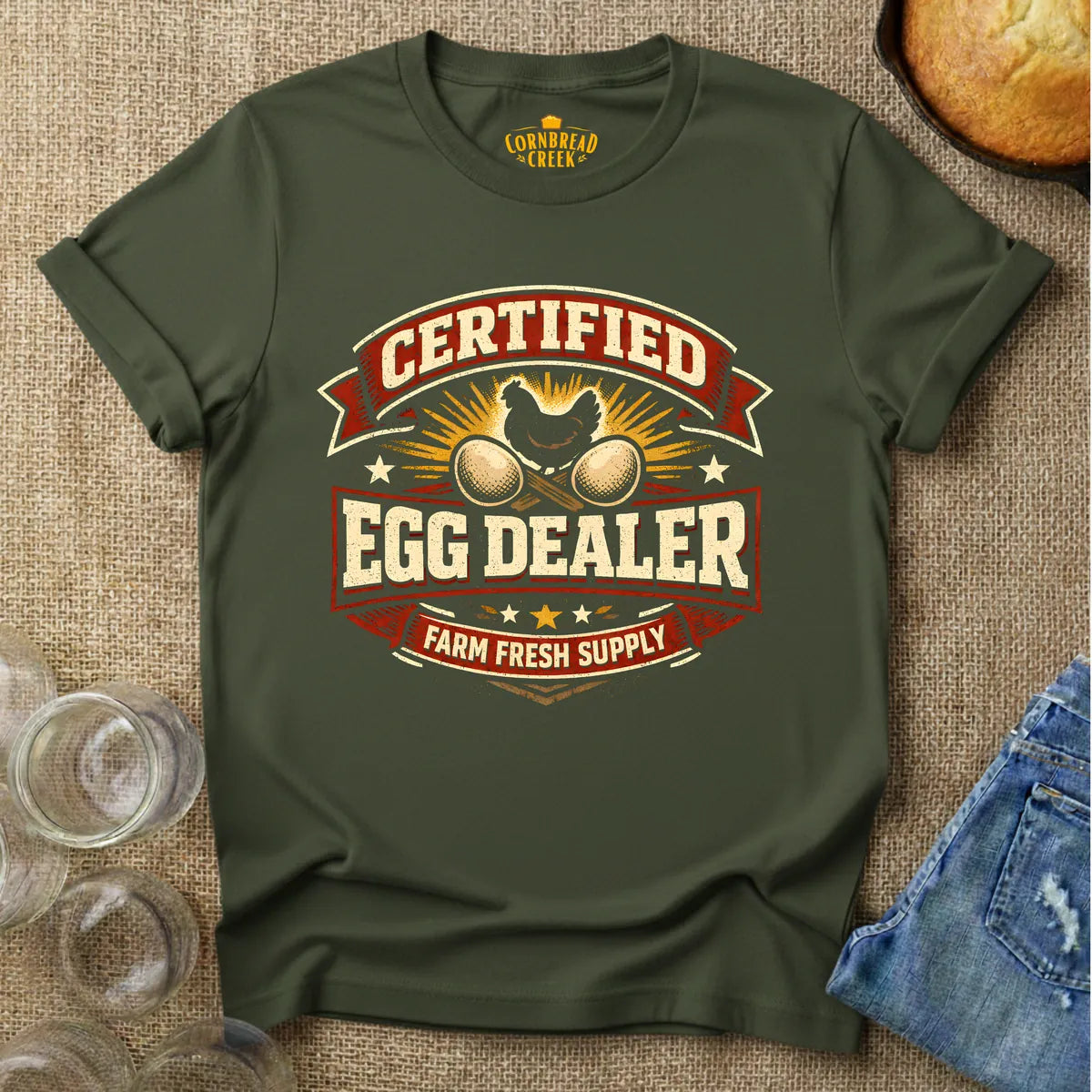 Certified Egg Dealer... farm fresh! T-Shirt Chicken and Rural Homestead Graphic tee Cornbread Creek