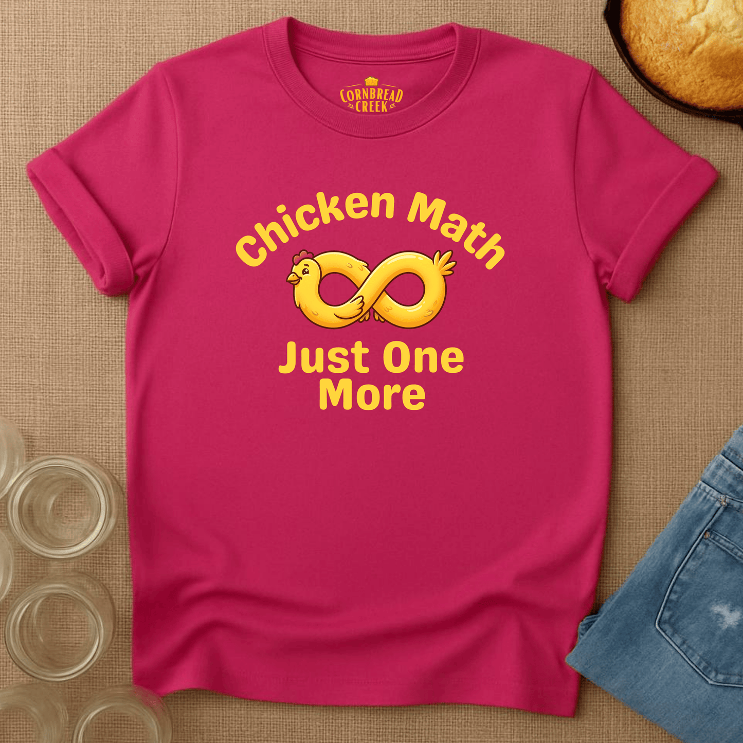Chicken Math... Just One More T-Shirt Chicken and Rural Homestead Graphic tee Cornbread Creek