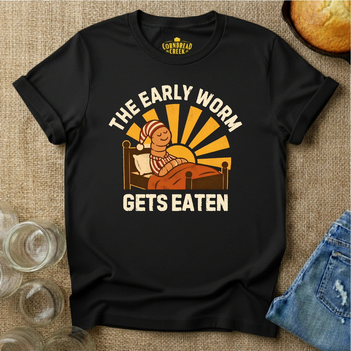 The Early Worm Gets Eaten T-Shirt Chicken and Rural Homestead Graphic tee Cornbread Creek