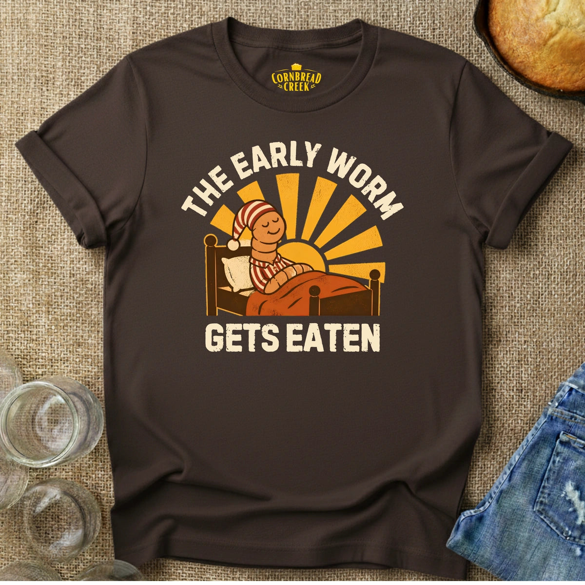 The Early Worm Gets Eaten T-Shirt Chicken and Rural Homestead Graphic tee Cornbread Creek
