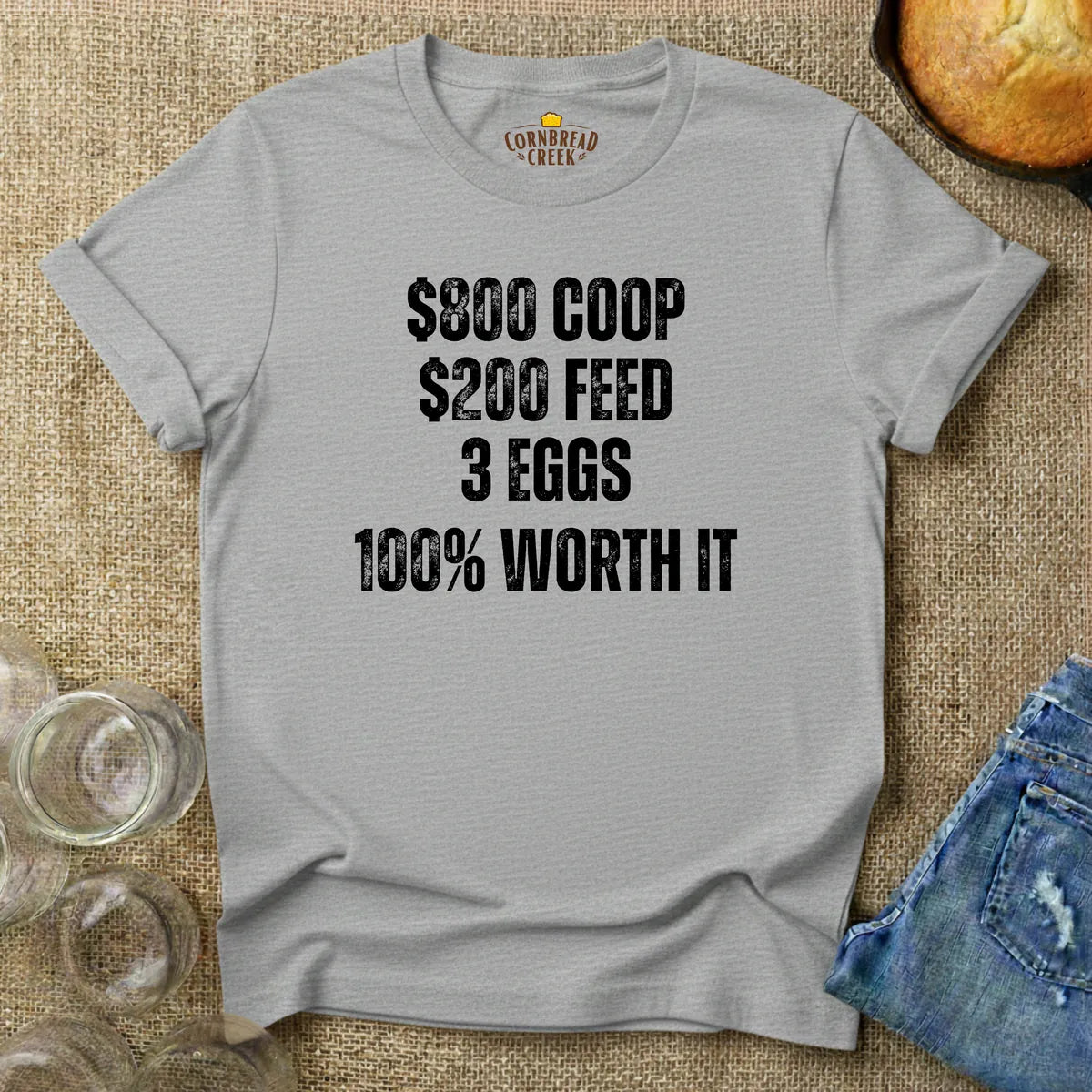 Flock ROI.  Worth It. T-Shirt Chicken and Rural Homestead Graphic tee Cornbread Creek