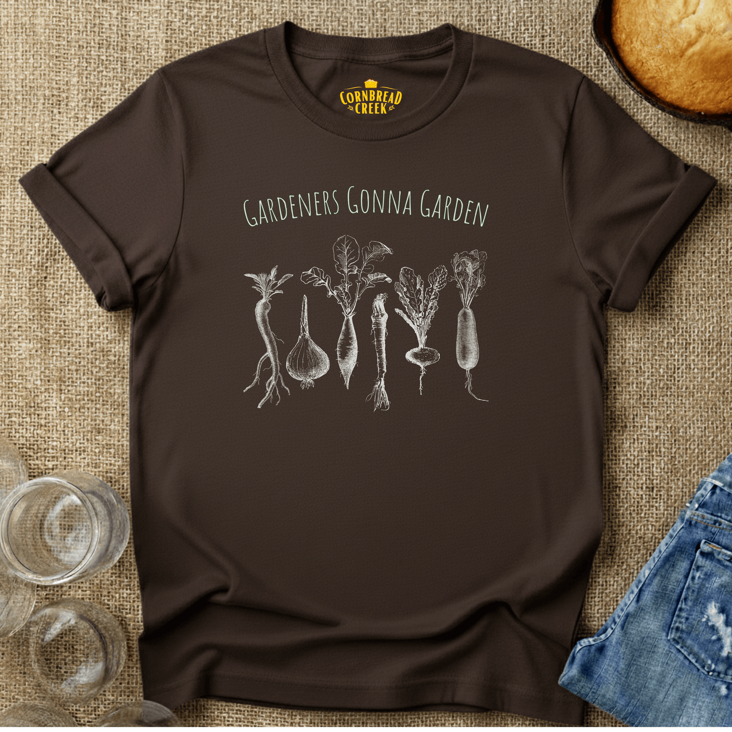Gardeners Gonna Garden T-Shirt Chicken and Rural Homestead Graphic tee Cornbread Creek