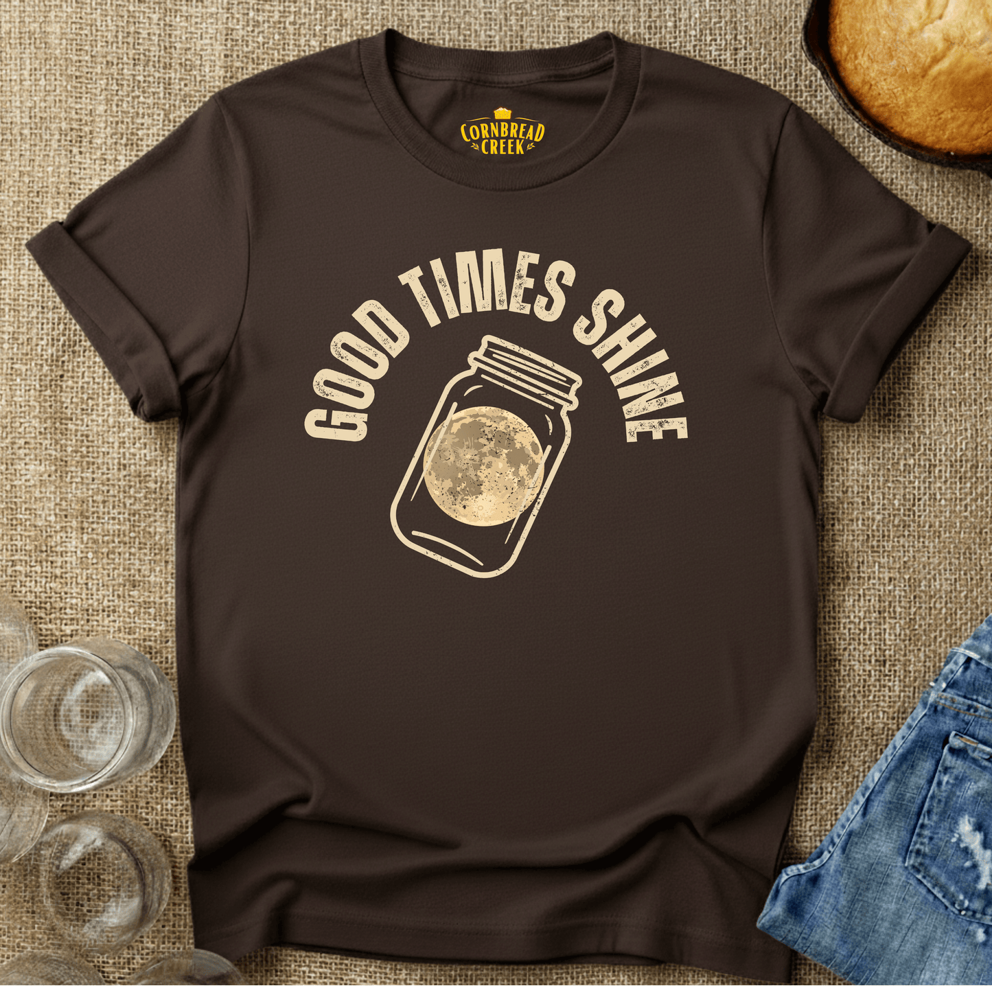 Good Times Shine T-Shirt Chicken and Rural Homestead Graphic tee Cornbread Creek