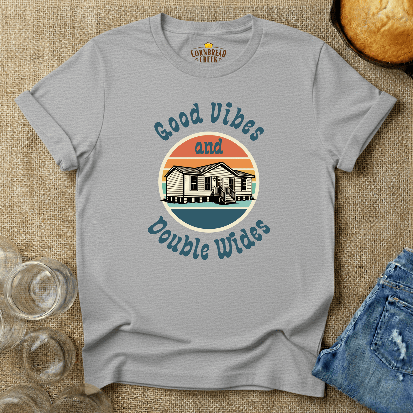Good Vibes and Double Wides - Vintage Comfort Country Living Graphic Tee T-Shirt Chicken and Rural Homestead Graphic tee Cornbread Creek