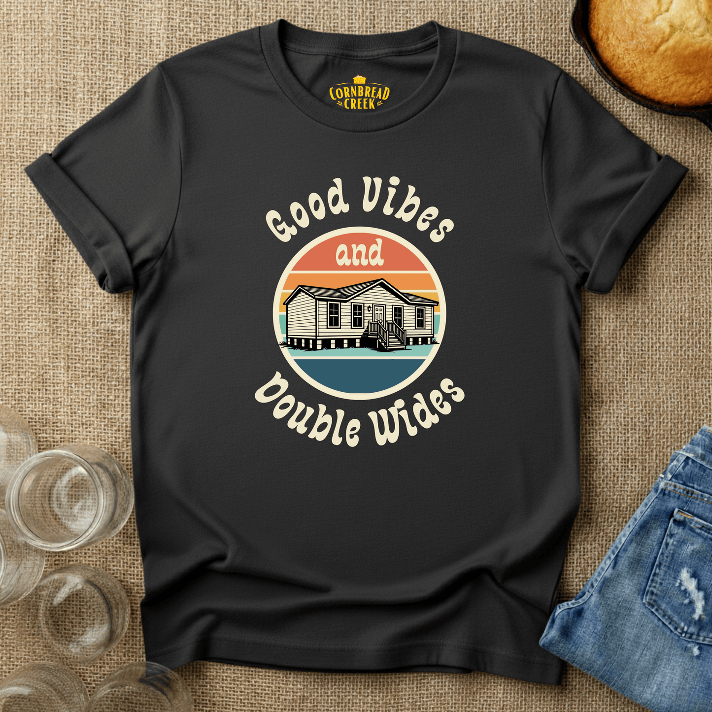 Good Vibes and Double Wides - Vintage Comfort Country Living Graphic Tee T-Shirt Chicken and Rural Homestead Graphic tee Cornbread Creek