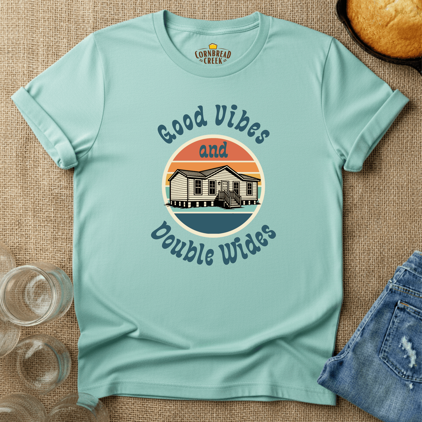 Good Vibes and Double Wides - Vintage Comfort Country Living Graphic Tee T-Shirt Chicken and Rural Homestead Graphic tee Cornbread Creek
