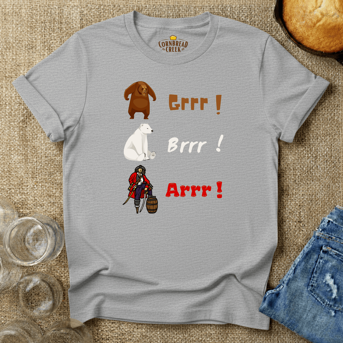 Grrr! Brrr! Arrr! T-Shirt Chicken and Rural Homestead Graphic tee Cornbread Creek