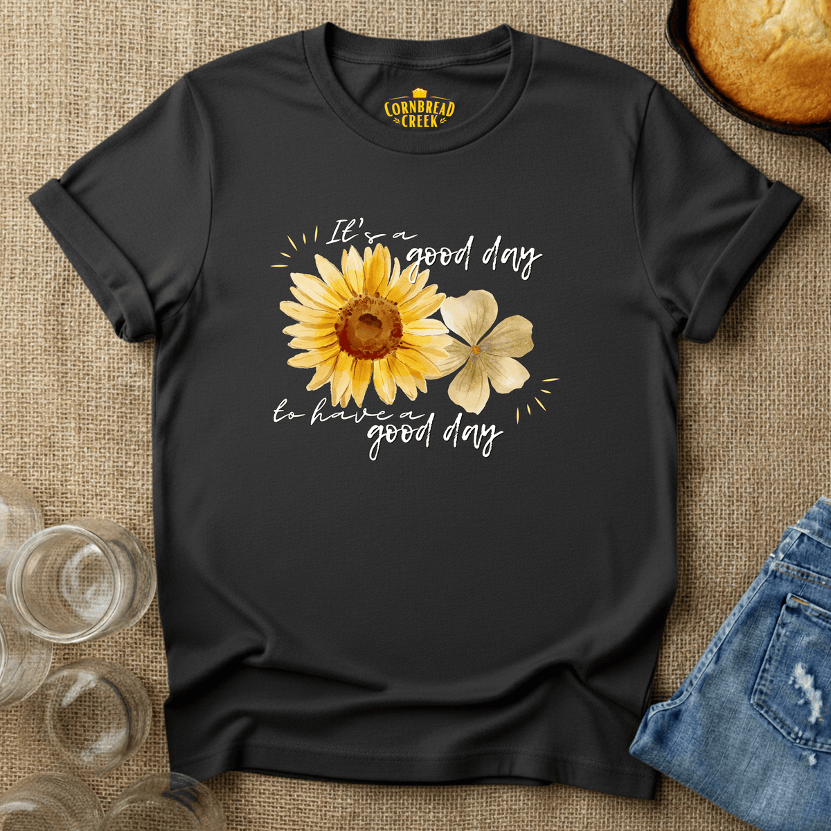 It's a Good Day to Have a Good Day T-Shirt Chicken and Rural Homestead Graphic tee Cornbread Creek