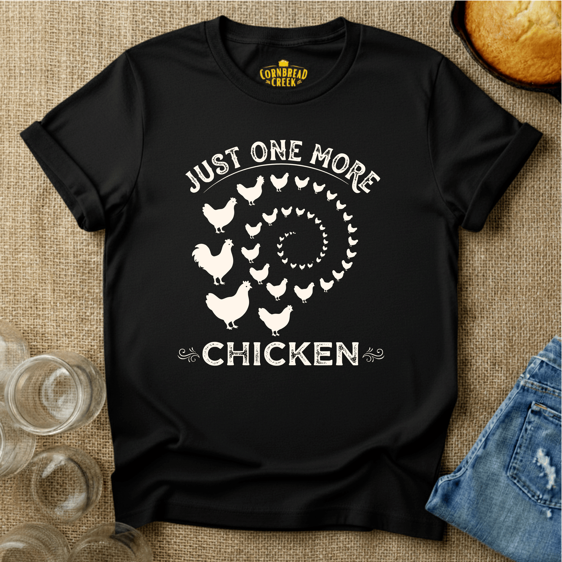 Just One More Chicken T-Shirt Chicken and Rural Homestead Graphic tee Cornbread Creek