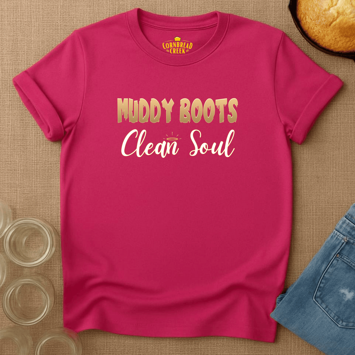 Muddy Boots, Clean Soul T-Shirt Chicken and Rural Homestead Graphic tee Cornbread Creek