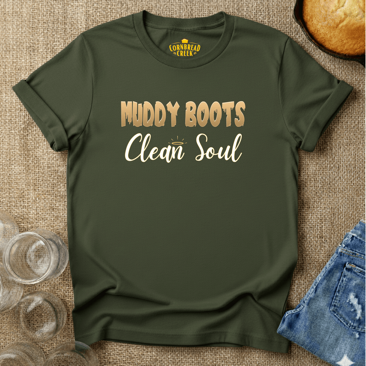 Muddy Boots, Clean Soul T-Shirt Chicken and Rural Homestead Graphic tee Cornbread Creek
