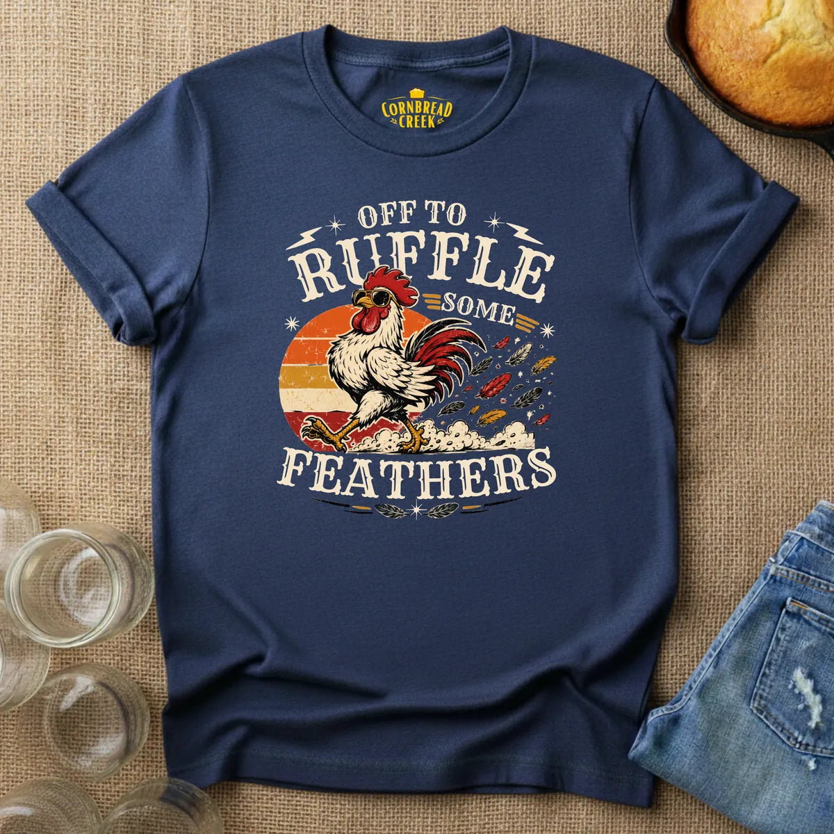 Off To Ruffle Some Feathers T-Shirt Chicken and Rural Homestead Graphic tee Cornbread Creek
