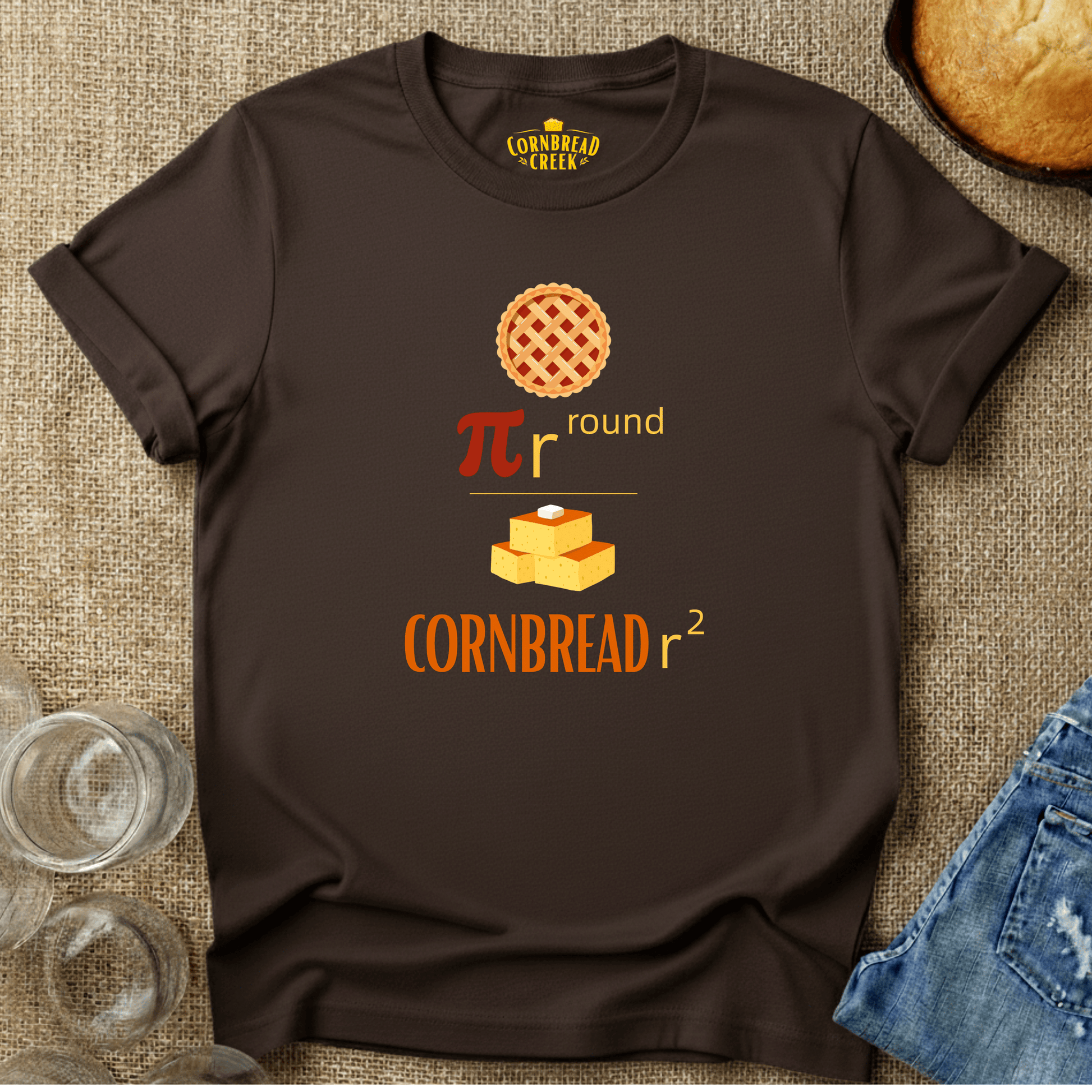 Pi R Round. Cornbread R Square T-Shirt Chicken and Rural Homestead Graphic tee Cornbread Creek