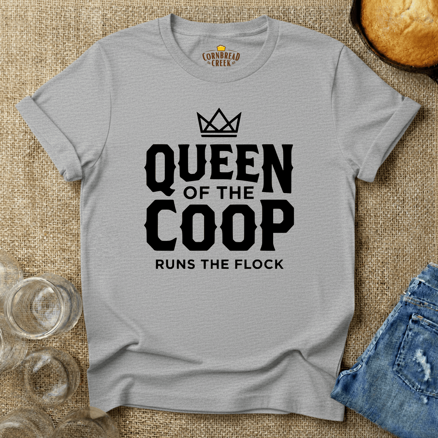 Queen of the Coop, Runs the Flock T-Shirt Chicken and Rural Homestead Graphic tee Cornbread Creek