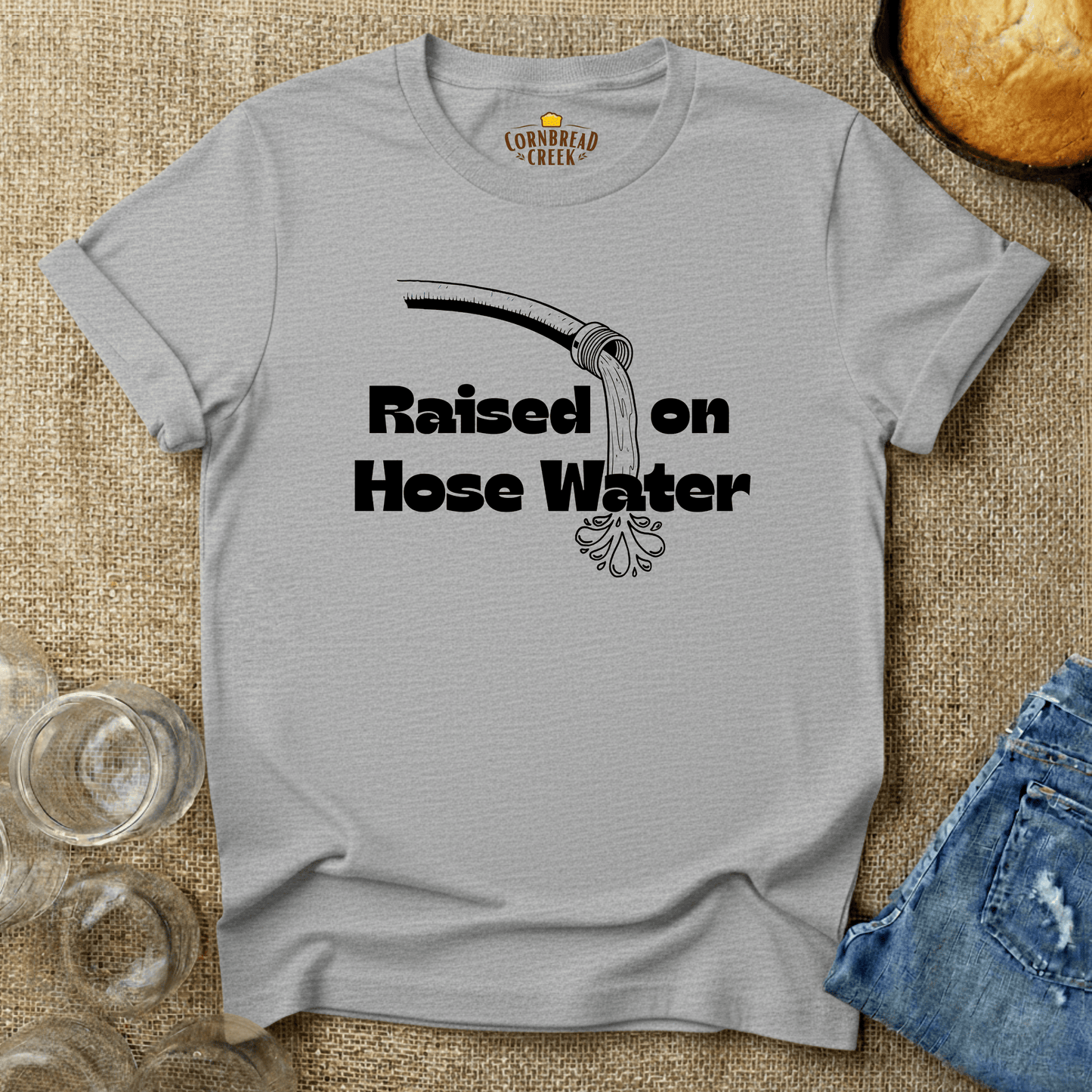 Raised on Hose Water T-Shirt Chicken and Rural Homestead Graphic tee Cornbread Creek