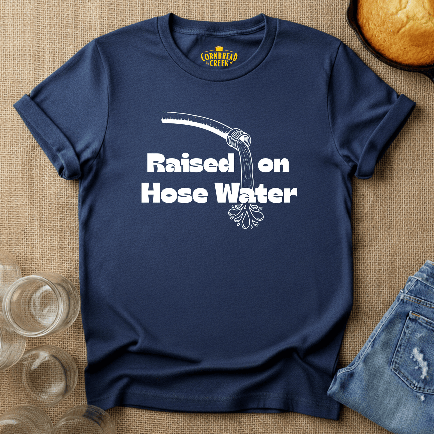 Raised on Hose Water T-Shirt Chicken and Rural Homestead Graphic tee Cornbread Creek