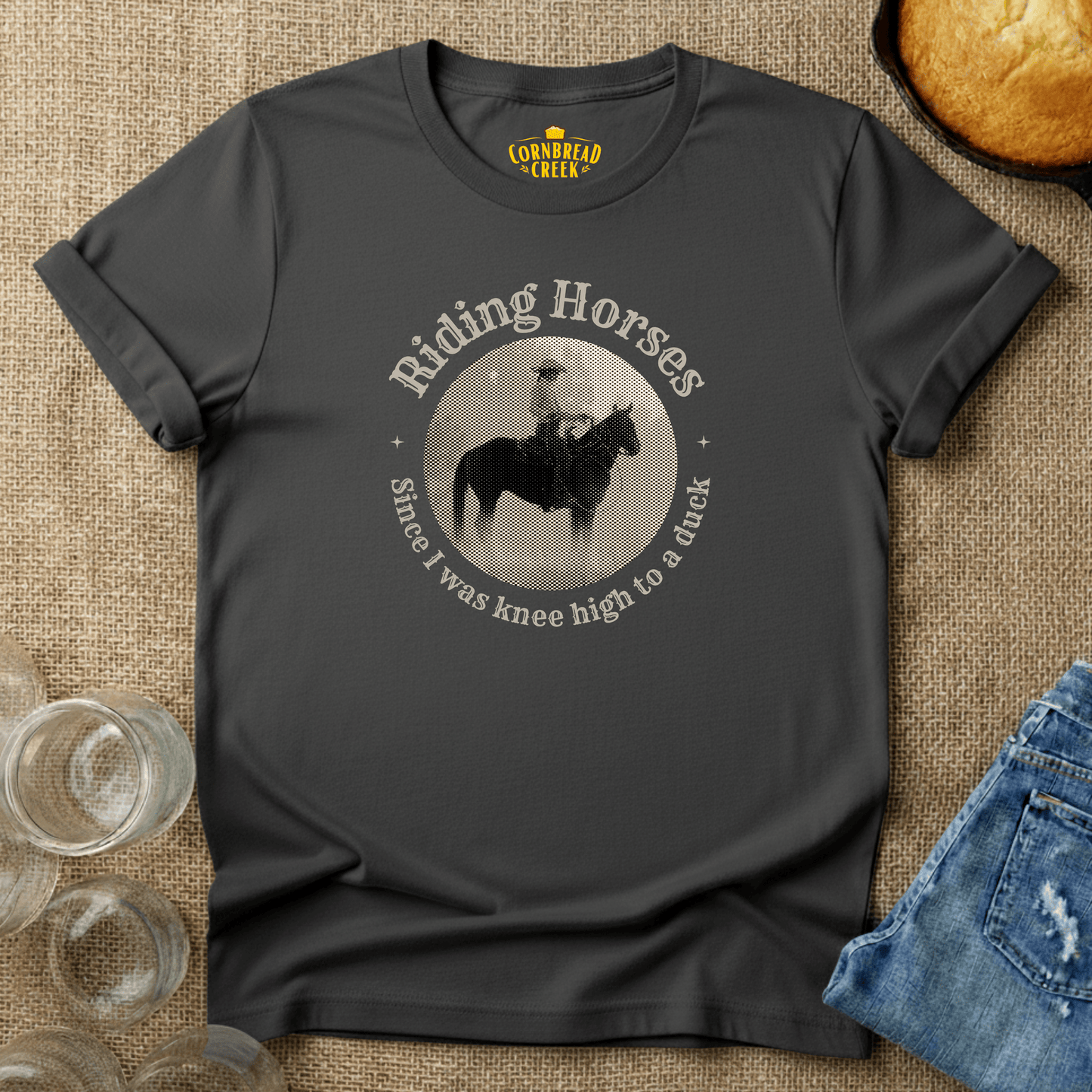 Riding Horses, Since I Was Knee High To A Duck T-Shirt Chicken and Rural Homestead Graphic tee Cornbread Creek