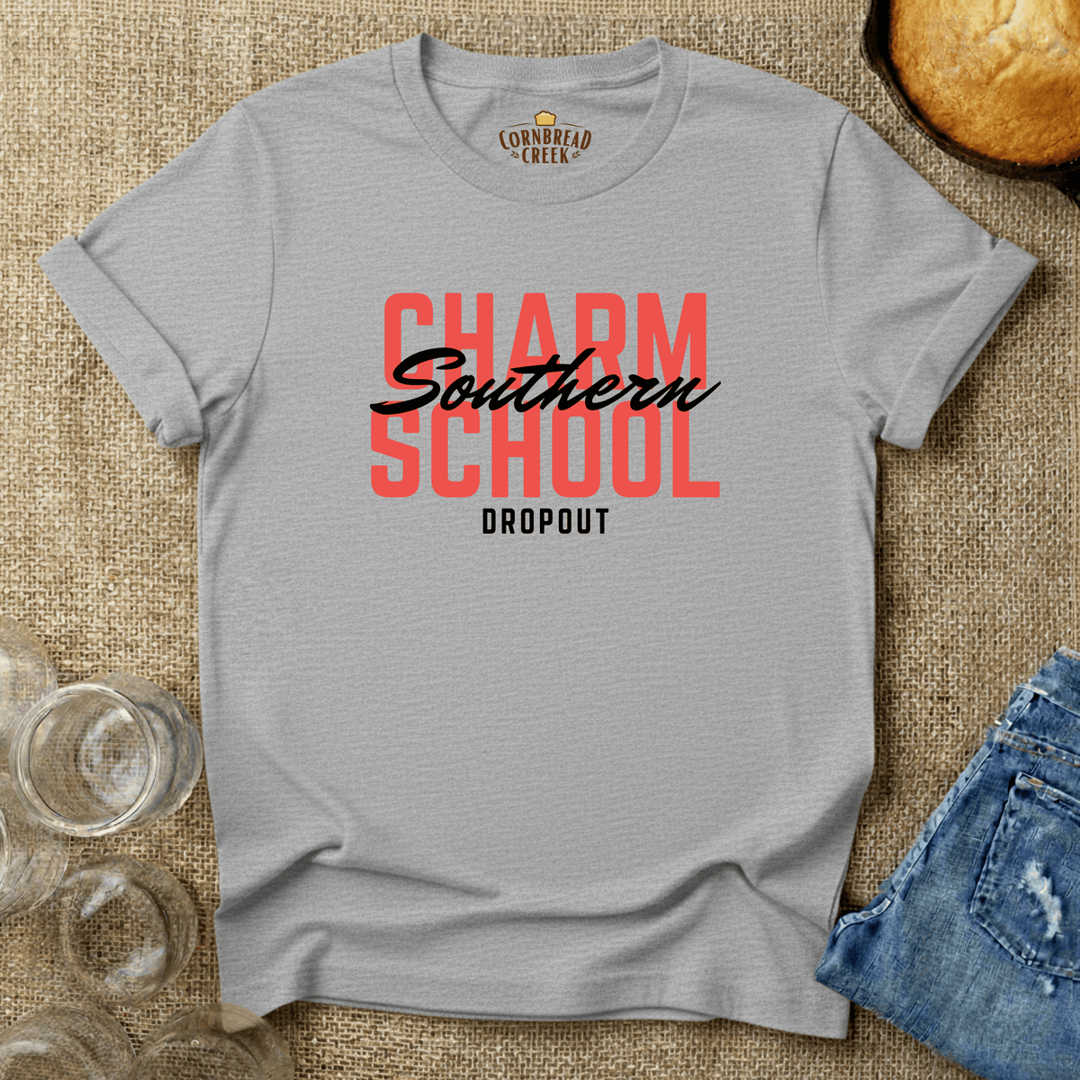 Southern Charm School Dropout T-Shirt Chicken and Rural Homestead Graphic tee Cornbread Creek