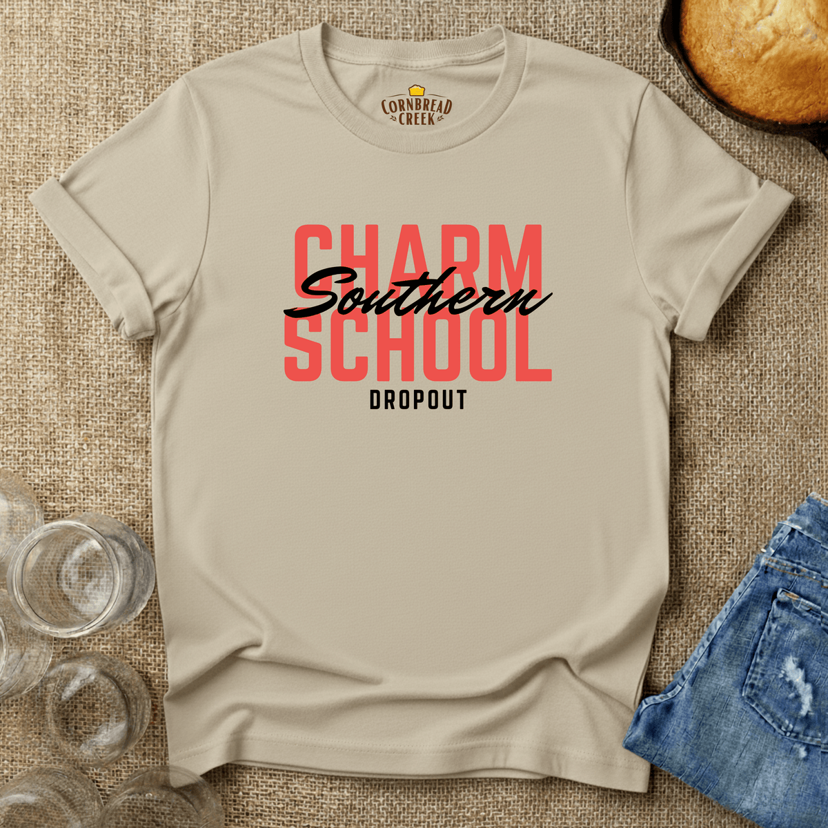 Southern Charm School Dropout T-Shirt Chicken and Rural Homestead Graphic tee Cornbread Creek
