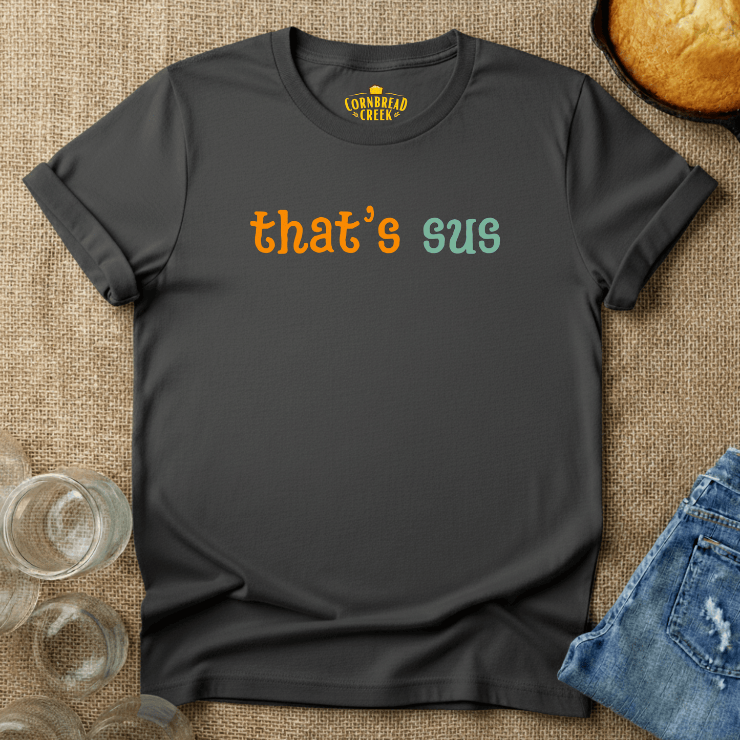 That's Sus T-Shirt Chicken and Rural Homestead Graphic tee Cornbread Creek