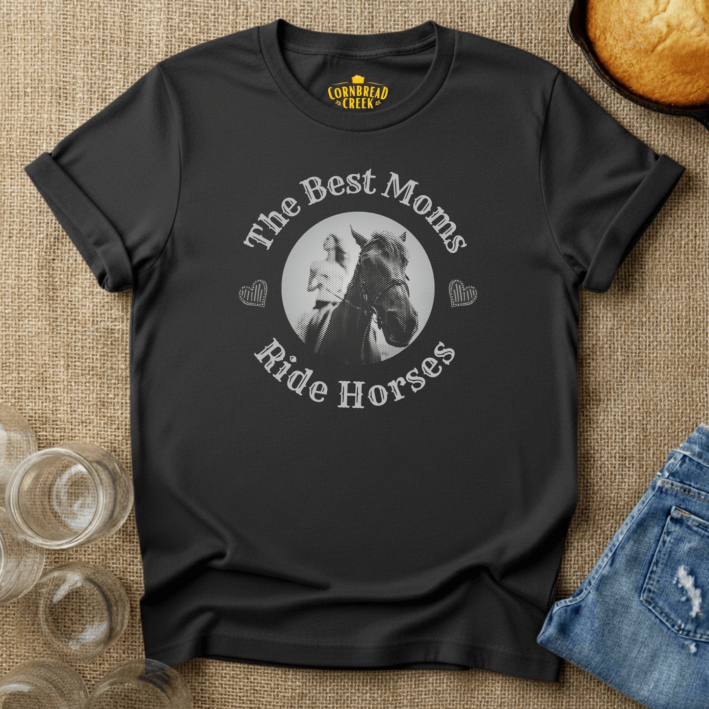 The Best Moms Ride Horses T-Shirt Chicken and Rural Homestead Graphic tee Cornbread Creek