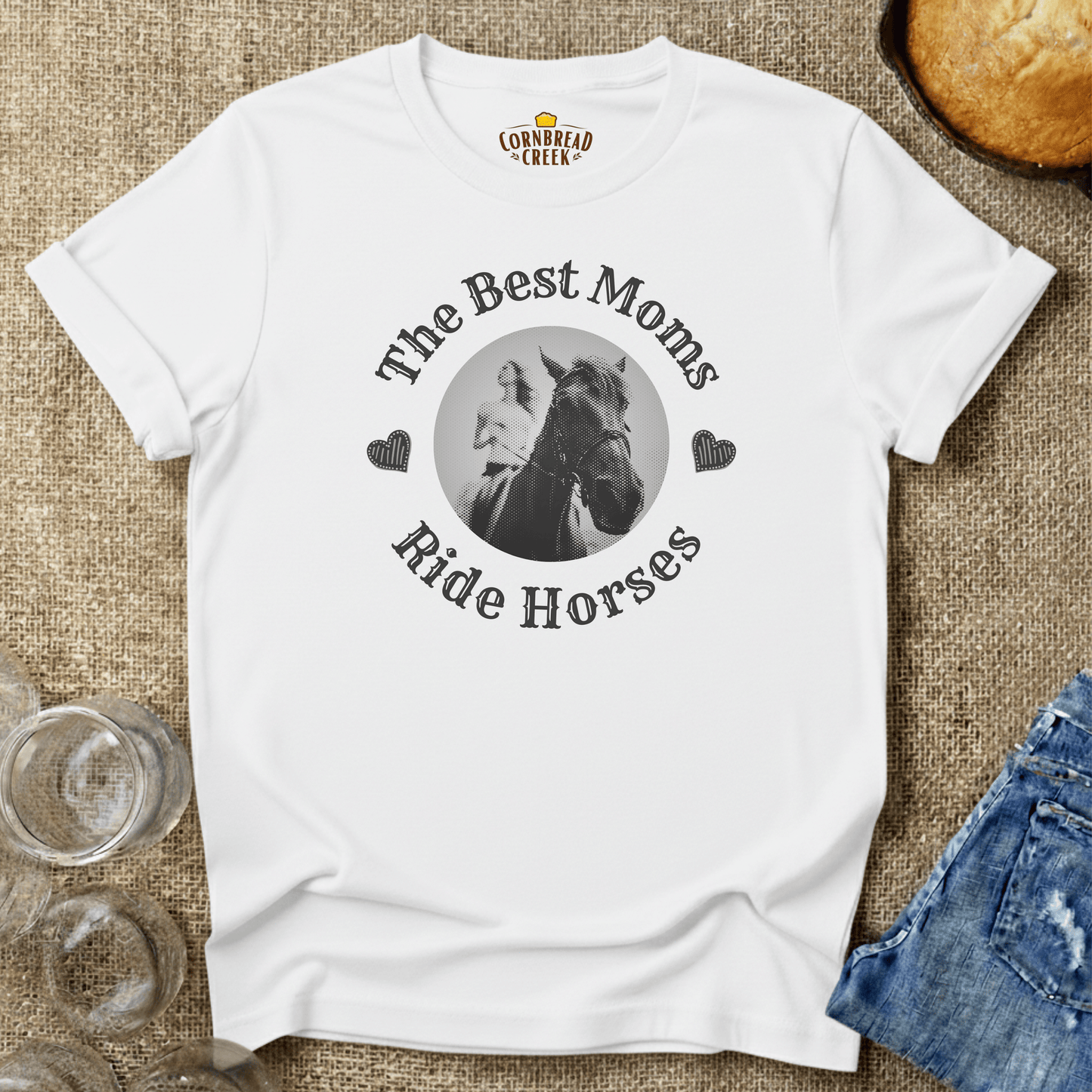 The Best Moms Ride Horses T-Shirt Chicken and Rural Homestead Graphic tee Cornbread Creek