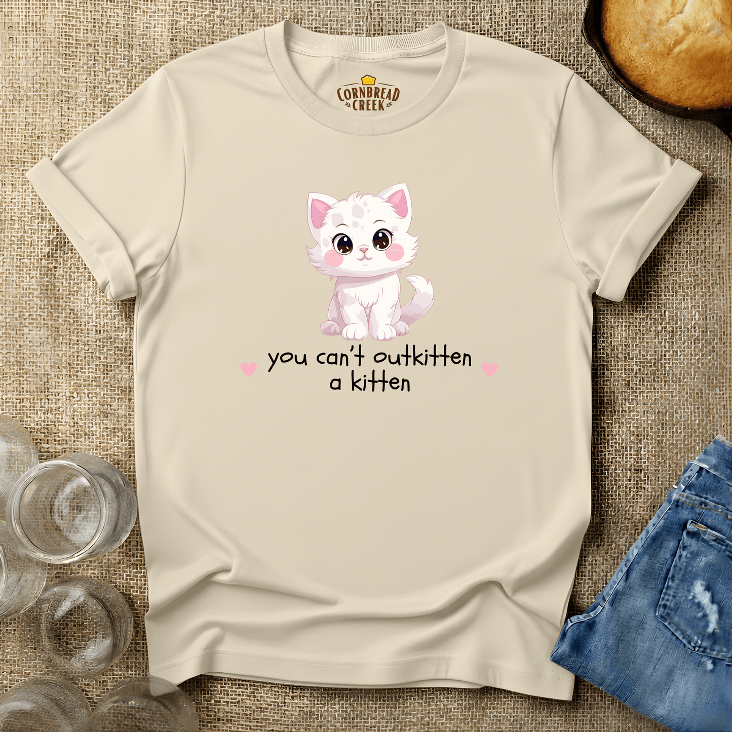 You Can't Outkitten a Kitten T-Shirt Chicken and Rural Homestead Graphic tee Cornbread Creek